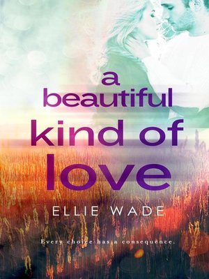 cover image of A Beautiful Kind of Love